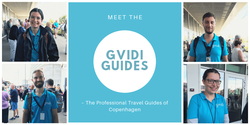 Meet the Gvidi Guides: The Professional Travel Guides of Copenhagen